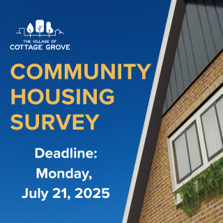 Photo of house with text Community Housing Survey Deadline Monday, July 21, 2025